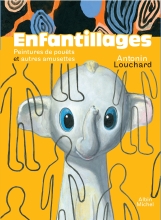 Couverture de Enfantillages - Peintures de pouëts et autres amusettes