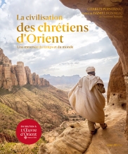 Couverture de La Civilisation des Chrétiens d'Orient