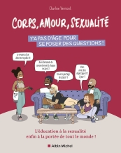 Couverture de Corps, amour, sexualité : y’a pas d’âge pour se poser des questions !