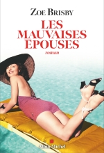 Couverture de Les Mauvaises Epouses