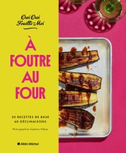 Couverture de A foutre au four !