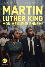 Couverture de Martin Luther King, mon meilleur ennemi