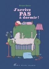 Couverture de J'arrive pas à dormir !