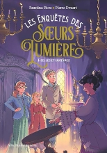 Couverture de Les Enquêtes des soeurs Lumière - tome 2 - Ficelles et fantômes