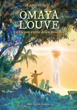 Couverture de Omaya et Louve – Le fleuve entre deux mondes