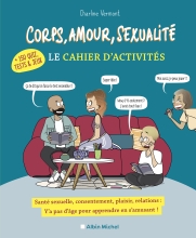 Couverture de Corps, amour, sexualité - Le cahier d'activités