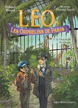 Couverture de Léo et les Orphelins de Paris - tome 6 - La Demande de rançon