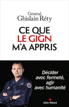 Couverture de Ce que le GIGN m'a appris