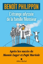 Couverture de L'Etrange odyssée de la famille Monsieur