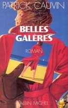 Couverture de Belles Galères