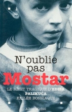 Couverture de N'oublie pas Mostar