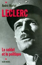 Couverture de Leclerc. Le soldat et le politique
