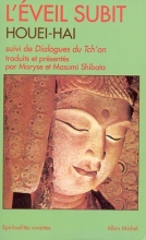 Couverture de L'Éveil subit de Houei-Hai