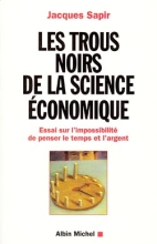 Couverture de Les Trous noirs de la science économique