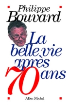 Couverture de La Belle Vie après 70 ans