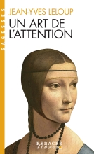 Couverture de Un art de l'attention