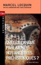 Couverture de Quelle langue parlaient nos ancêtres préhistoriques ?