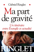 Couverture de Ma part de gravité
