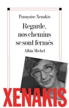 Couverture de Regarde, nos chemins se sont fermés