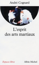 Couverture de L'Esprit des arts martiaux