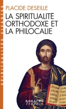 Couverture de La Spiritualité orthodoxe et la philocalie