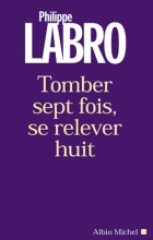 Couverture de Tomber sept fois, se relever huit