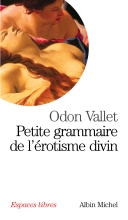 Couverture de Petite grammaire de l'érotisme divin