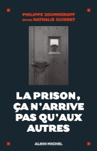 Couverture de La Prison, ça n'arrive pas qu'aux autres