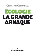 Couverture de Ecologie, la grande arnaque