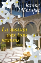 Couverture de La Maison aux trois jasmins