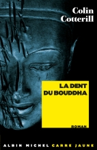 Couverture de La Dent du Bouddha