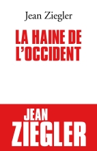 Couverture de La Haine de l'Occident