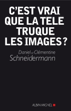 Couverture de C'est vrai que la télé truque les images ?