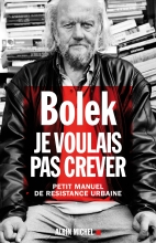 Couverture de Je voulais pas crever