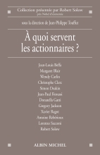 Couverture de A quoi servent les actionnaires ?