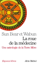 Couverture de La Roue de la médecine