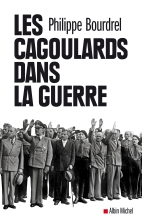 Couverture de Les Cagoulards dans la guerre
