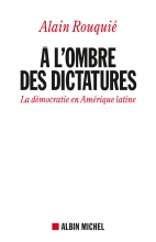 Couverture de A l'ombre des dictatures