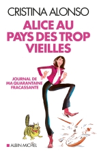Couverture de Alice au pays des trop vieilles
