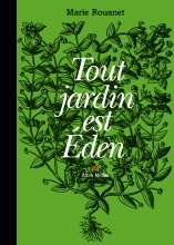 Couverture de Tout jardin est Eden