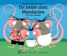 Couverture de Un bébé chez Mandarine