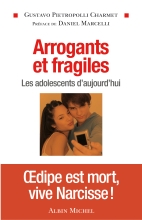 Couverture de Arrogants et fragiles