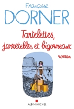 Couverture de Tartelettes, jarretelles et bigorneaux