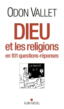 Couverture de Dieu et les religions en 101 questions-réponses