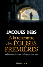 Couverture de A la rencontre des églises premières