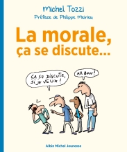 Couverture de La Morale, ça se discute...
