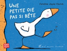 Couverture de Une petite oie pas si bête
