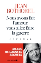 Couverture de Nous avons fait l’amour, vous allez faire la guerre