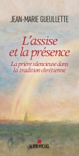 Couverture de L’Assise et la présence