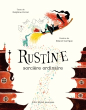 Couverture de Rustine, sorcière ordinaire